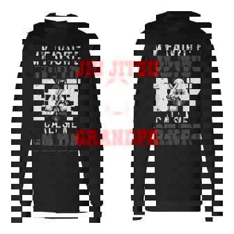 My Favorite Jiu Jitsu Boy Calls Me Grandpa Grandfather Long Sleeve T-Shirt | Mazezy