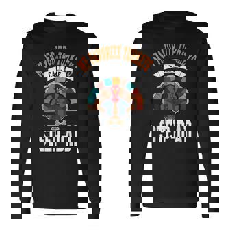 My Favorite Turkeys Call Me Step-Dad Long Sleeve T-Shirt | Mazezy