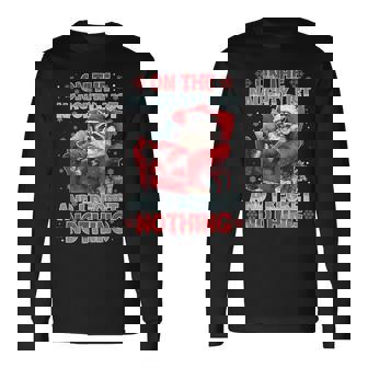 Feral Raccoon On The Naughty List And I Regret Nothing Xmas Long Sleeve T-Shirt - Monsterry