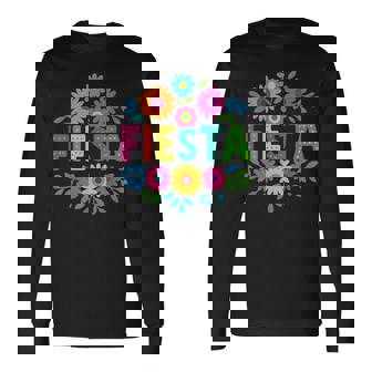 Fiesta Squad San Antonio Texas Cinco De Mayo Lets Fiesta Long Sleeve T-Shirt | Mazezy