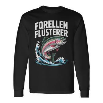 Forellenflüsterer Angler Geschenk Fischen Angeln Forellen Langarmshirts - Seseable