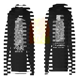 Fossil Hunter Rock Explorer Trail Adventure Discovery Long Sleeve T-Shirt | Mazezy