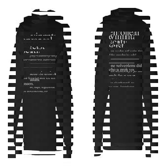 Environmental Scientist Definition Science Long Sleeve T-Shirt | Mazezy