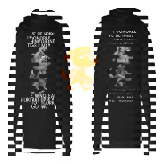 I've Done Horrible Things For Money Like Waking Up Long Sleeve T-Shirt - Monsterry