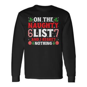On The Naughty List 67 And I Regret Nothing Christmas Long Sleeve T-Shirt - Thegiftio UK