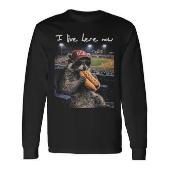 Raccoon Ballfield Hot-Dog Baseball I Live Here Now Long Sleeve T-Shirt - Thegiftio UK
