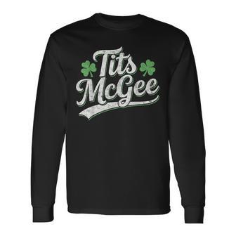 St Paddy's Patrick’S Day Joke Tits Mcgee Shenanigans Long Sleeve T-Shirt - Thegiftio UK