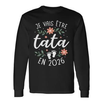 Future Tatie Annonce Grossesseœur Jeais Être Tata 2026 T-shirt à manches longues - Cadeauxyz