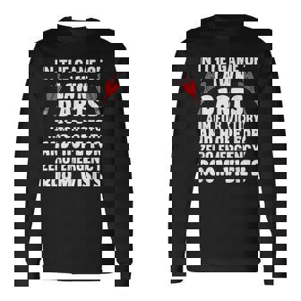 In The Game Of Lawn Darts I Aim For Victory And Hope Long Sleeve T-Shirt | Mazezy