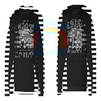 Gay Pride Month LGBT Rainbow Flag Cats Lesbians Eat What Long Sleeve T-Shirt | Mazezy