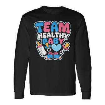 Gender Reveal Party Team Healthy Baby Announcement Long Sleeve T-Shirt - Monsterry