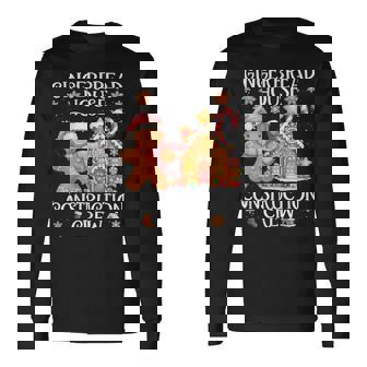 Gingerbread House Construction Crew Cookies Baking Christmas Long Sleeve T-Shirt - Thegiftio