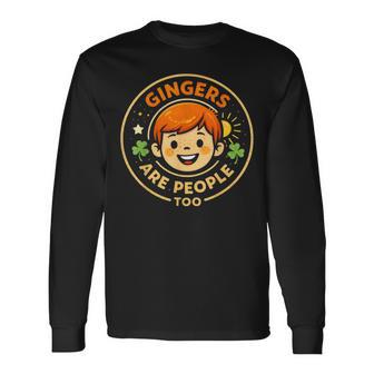 Gingers Are People Too Ginger Redhead Long Sleeve T-Shirt - Thegiftio UK