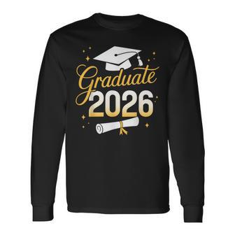 Graduate 2026 For Class Of 2026 Graduation Long Sleeve T-Shirt - Thegiftio UK