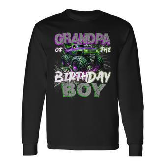 Grandpa Of The Birthday Monster Truck Family Matching Party Long Sleeve T-Shirt - Thegiftio UK