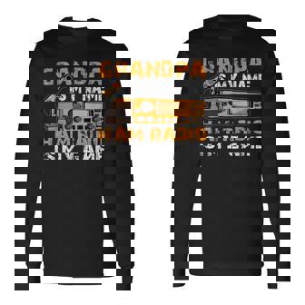 Grandpa Is My Name Ham Radio Is My Game Hamラジオ アマチュア無線 長袖Tシャツ - Kawaiitshirt