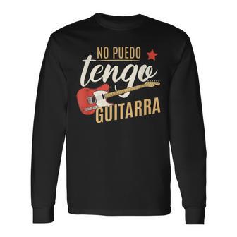 Guitarrista Musica No Puedo Tengo Guitarra Camiseta de manga larga - Regaloses