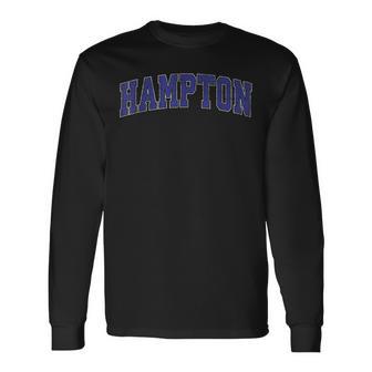 Hampton Virginia Va Vintage Athletic Sports Long Sleeve T-Shirt - Thegiftio UK