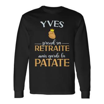 Homme Yves Retraite Idee Cadeau Pot De Depart Homme T-shirt à manches longues - Cadeauxyz