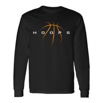Hoops Basketball Player Fan Basketball Coach Long Sleeve T-Shirt | Seseable CA