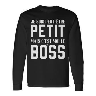 Idée Cadeau Chef Drôle Jeuis Petit Mais C'est Moi Le Boss T-shirt à manches longues - Cadeauxyz
