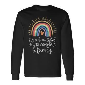 It’S A Beautiful Day To Complete A Family Adoption Day Long Sleeve T-Shirt - Thegiftio UK