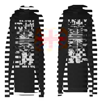 It’s In My DNA British Roots UK Flag Heritage United Kingdom Long Sleeve T-Shirt | Mazezy