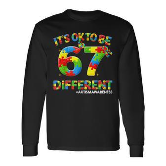 It's Ok To Be Different 67 Six Seven Puzzle Autism Awareness Long Sleeve T-Shirt | Seseable UK