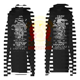 It's A Squirrel Thing Squirrel Long Sleeve T-Shirt | Seseable FR