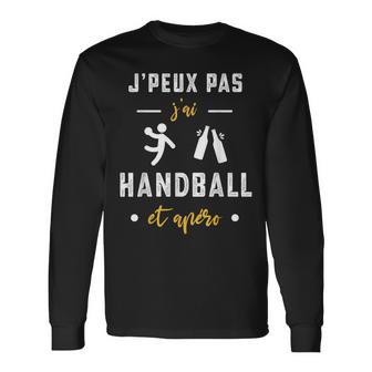 Je Peux Pas J'ai Handball Et Apéro Humour Handball T-shirt à manches longues - Cadeauxyz