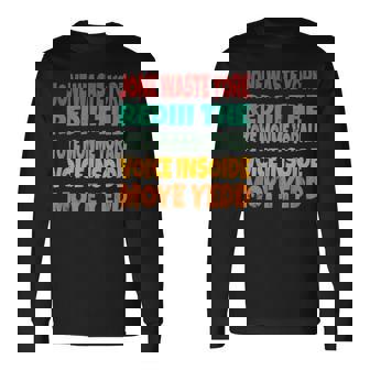 Jone Waste Yore Toye Monme Jones Waste Your Time 長袖Tシャツ - Kawaiitshirt