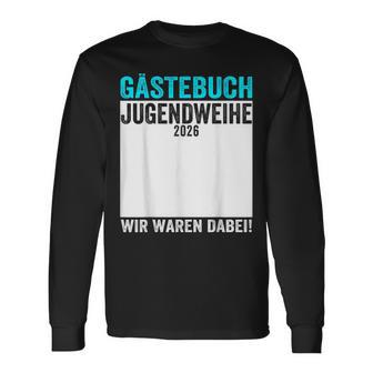 Jugendweihe 2026 Gästebuch Wir Waren Dabei Langarmshirts - Geschenkecke