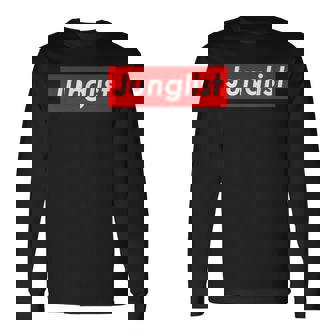 Junglist Movement Drum And Bass Music For Junglist 長袖Tシャツ - Kawaiitshirt