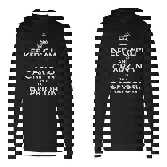 Keep Calm And Carry On I’m a Capricorn Astrology Long Sleeve T-Shirt | Mazezy