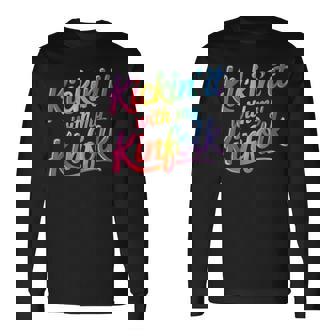 Kickin' It With My Kinfolk Family Reunion Long Sleeve T-Shirt | Seseable CA