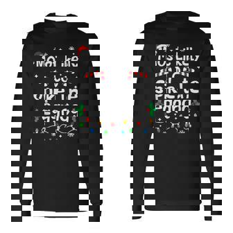 Most Likely To Spike The Eggnog Christmas Matching Family Long Sleeve T-Shirt | Seseable UK