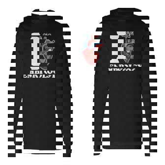 I Love Embryology Anatomical Heart Science Funny Long Sleeve T-Shirt - Monsterry