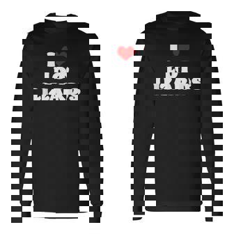 I Love Lot Lizard Red Heart Long Sleeve T-Shirt | Mazezy