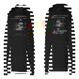 Luces Navideñas E Iguales Derechos Camiseta de manga larga - Regaloses