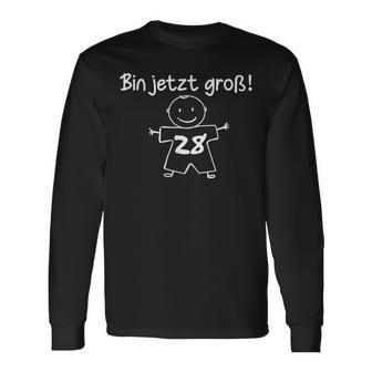 Lustig Humor Bin Jetzt Groß 28 Jahre Geburtstag Birthday Langarmshirts - Geschenkecke