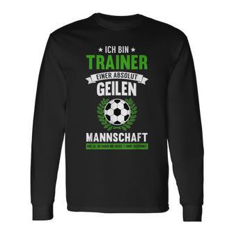 Lustiges Fussball Coach Fussballclub Trainer Geschenk Langarmshirts - Geschenkecke