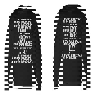 M R Ducks M R Not O S M R CM Wangs Lib M R Ducks Long Sleeve T-Shirt | Mazezy