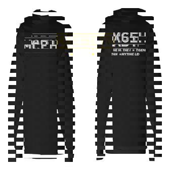 Macbeth The Man The Myth The Legend 長袖Tシャツ - Kawaiitshirt