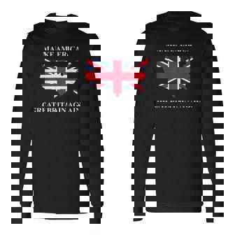 Make America Great Britain Again ドナルド・トランプ 面白いシャツ 長袖Tシャツ - Kawaiitshirt