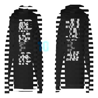 Mec J'ai 10 Ans 10E Anniversaire Cadeau 10E Anniversaire T-shirt à manches longues - Cadeauxyz