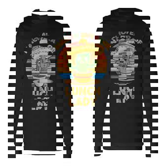 Nacho Average Lunch Lady Mexican Cinco De Mayo Long Sleeve T-Shirt - Thegiftio