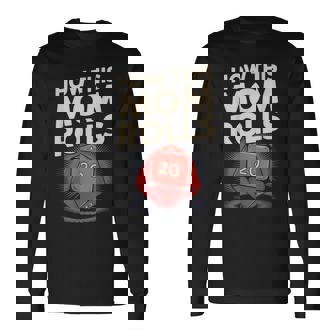 Nerdy Mom Role Playing Gamer RPG Master D20 RPG Gamer Long Sleeve T-Shirt | Mazezy