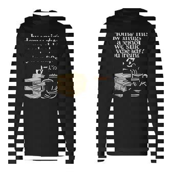 How Many Nights 6 7 Meme Reading Book Lovers Six Seven Long Sleeve T-Shirt | Seseable FR