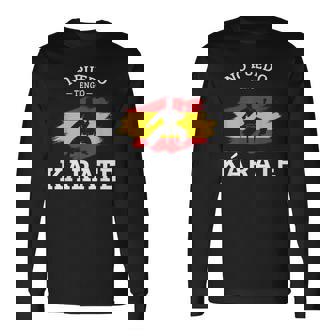 No Puedo Tengo Kárate Karate Artes Marciales Niño Divertido Camiseta de manga larga - Regaloses