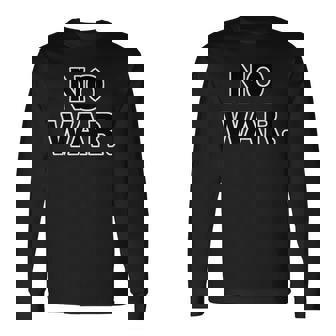 No War【戦争は いらない】反戦 長袖Tシャツ - Kawaiitshirt